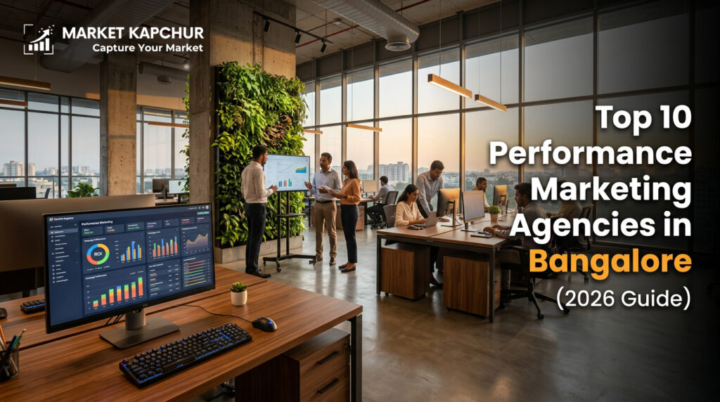 Top 10 Performance Marketing Agencies in Bangalore